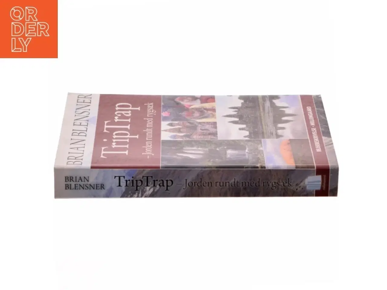 Billede 2 - Triptrap - jorden rundt med rygsæk af Brian Blensner (Bog)
