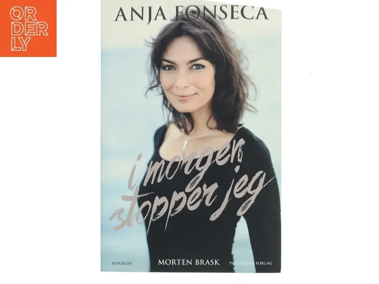 Billede 1 - I morgen stopper jeg af Anja Fonseca (f. 1977) (Bog)
