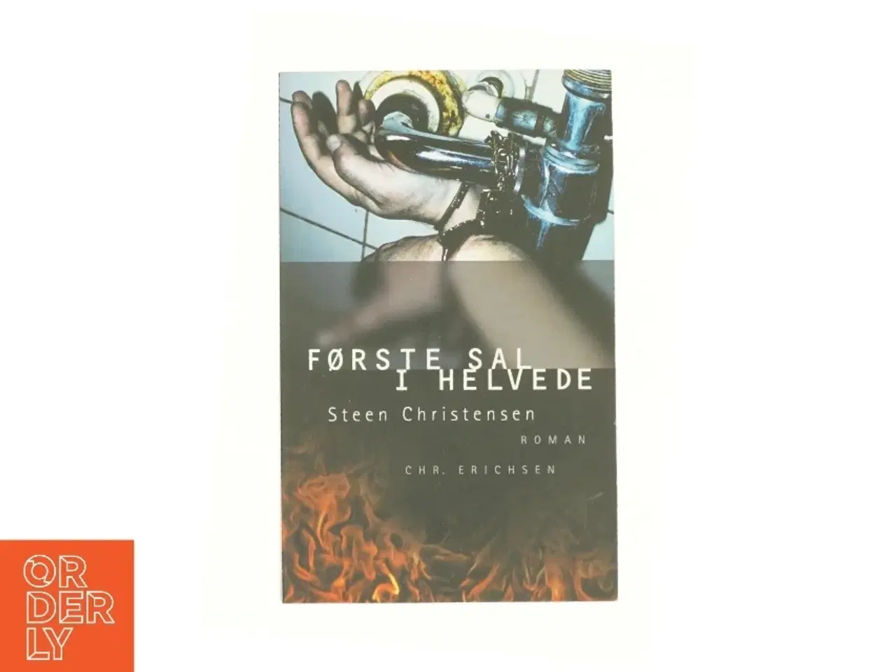 Billede 1 - Første sal i helvede af Steen Christensen (f. 1944) (Bog)