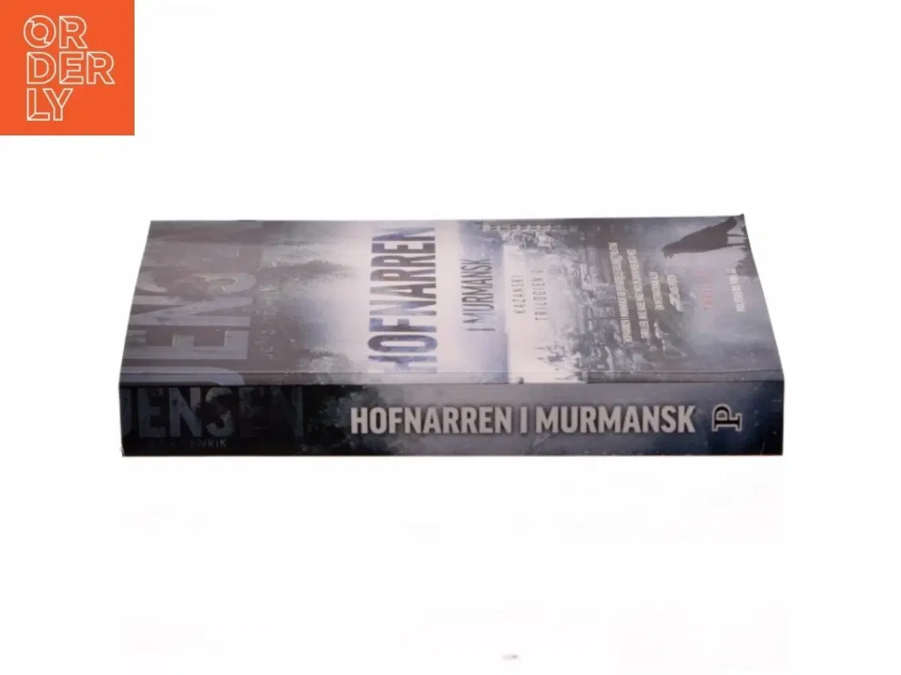 Billede 2 - Hofnarren i Murmansk af Jens Henrik Jensen (f. 1963) (Bog)