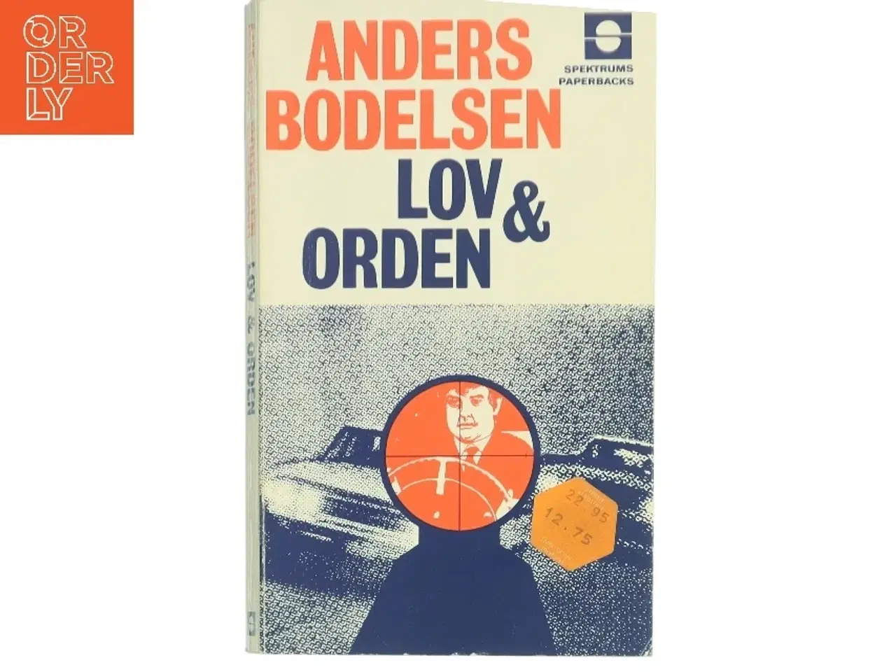 Billede 1 - Lov & Orden af Anders Bodelsen (Bog)