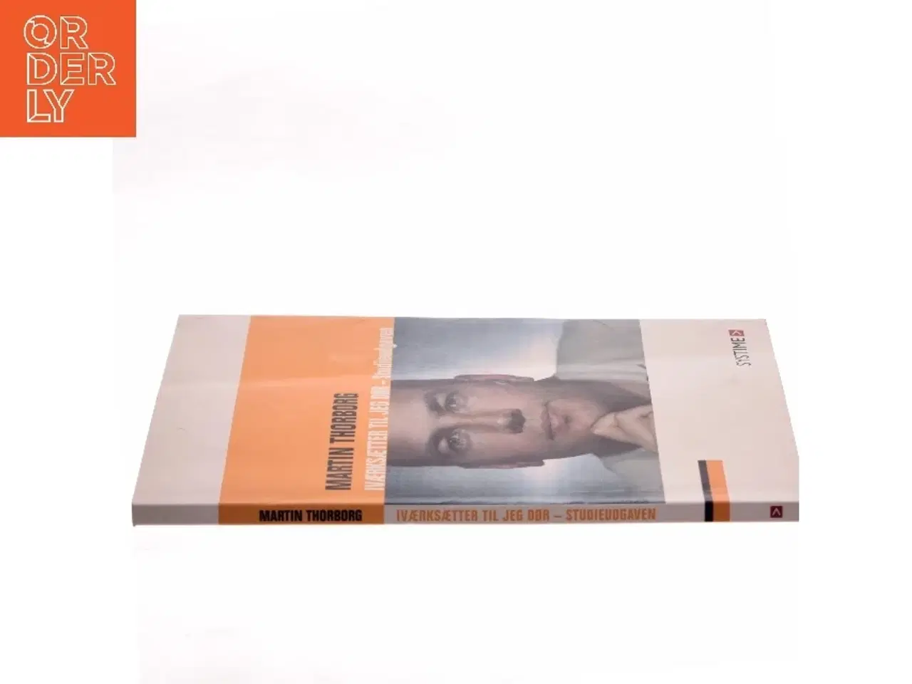 Billede 2 - Iværksætter til jeg dør - studieudgaven af Martin Thorborg (Bog)
