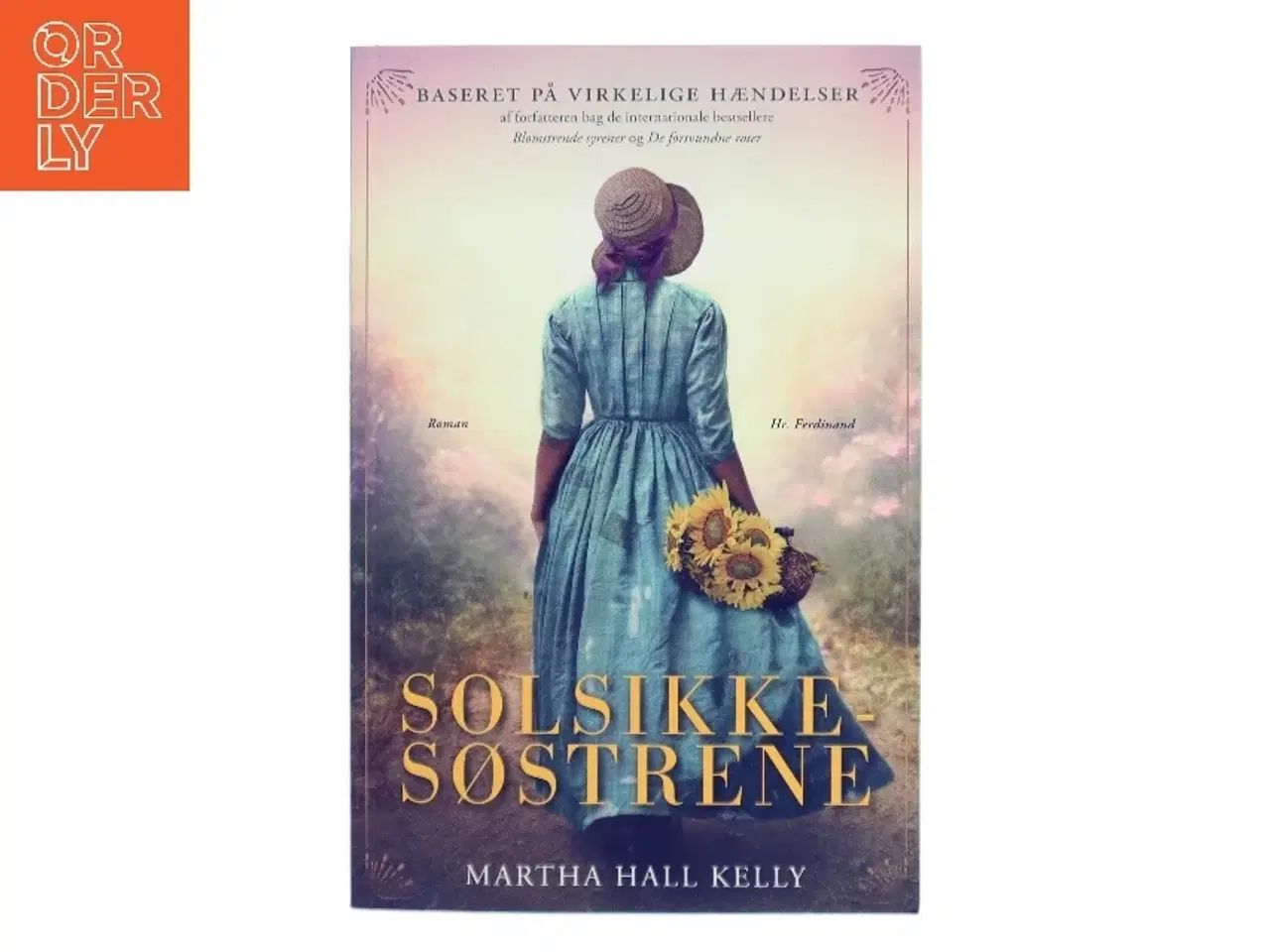 Billede 1 - Solsikkesøstrene af Martha Hall Kelly (Bog)