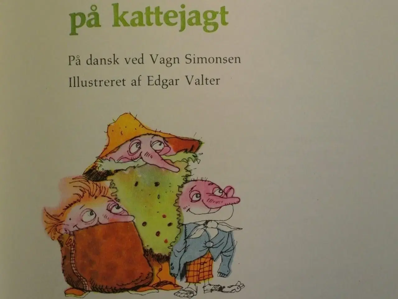 Billede 2 - tre mærkelige mænd på kattejagt, af eno raud. ill.