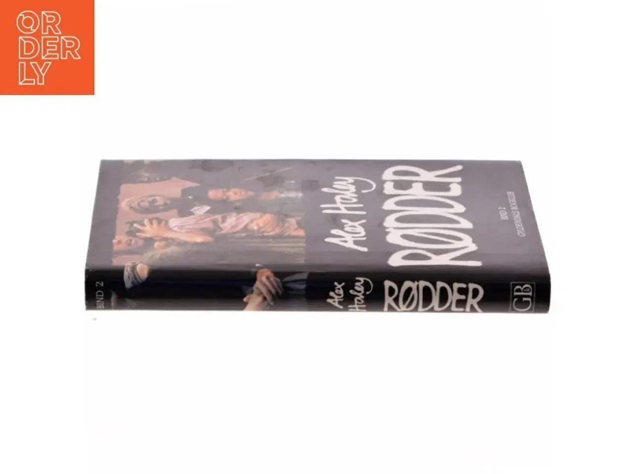 Billede 2 - Alex Haley - Rødder Bind 2 fra Gyldendals Bogklub