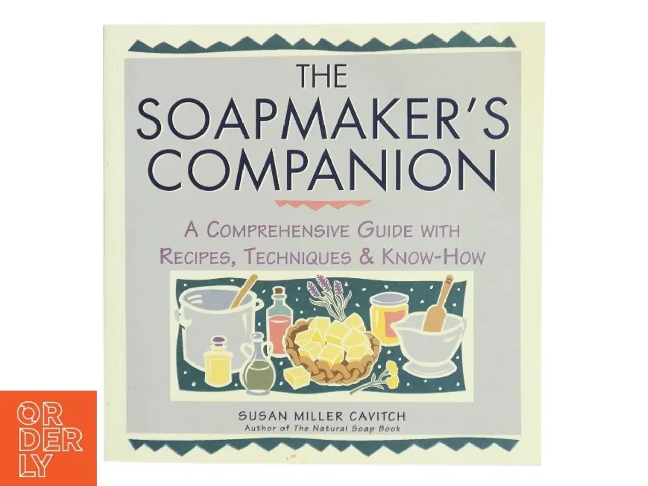 Billede 1 - The soapmaker&#39;s companion : a comprehensive guide with recipes, techniques & know-how (Bog)