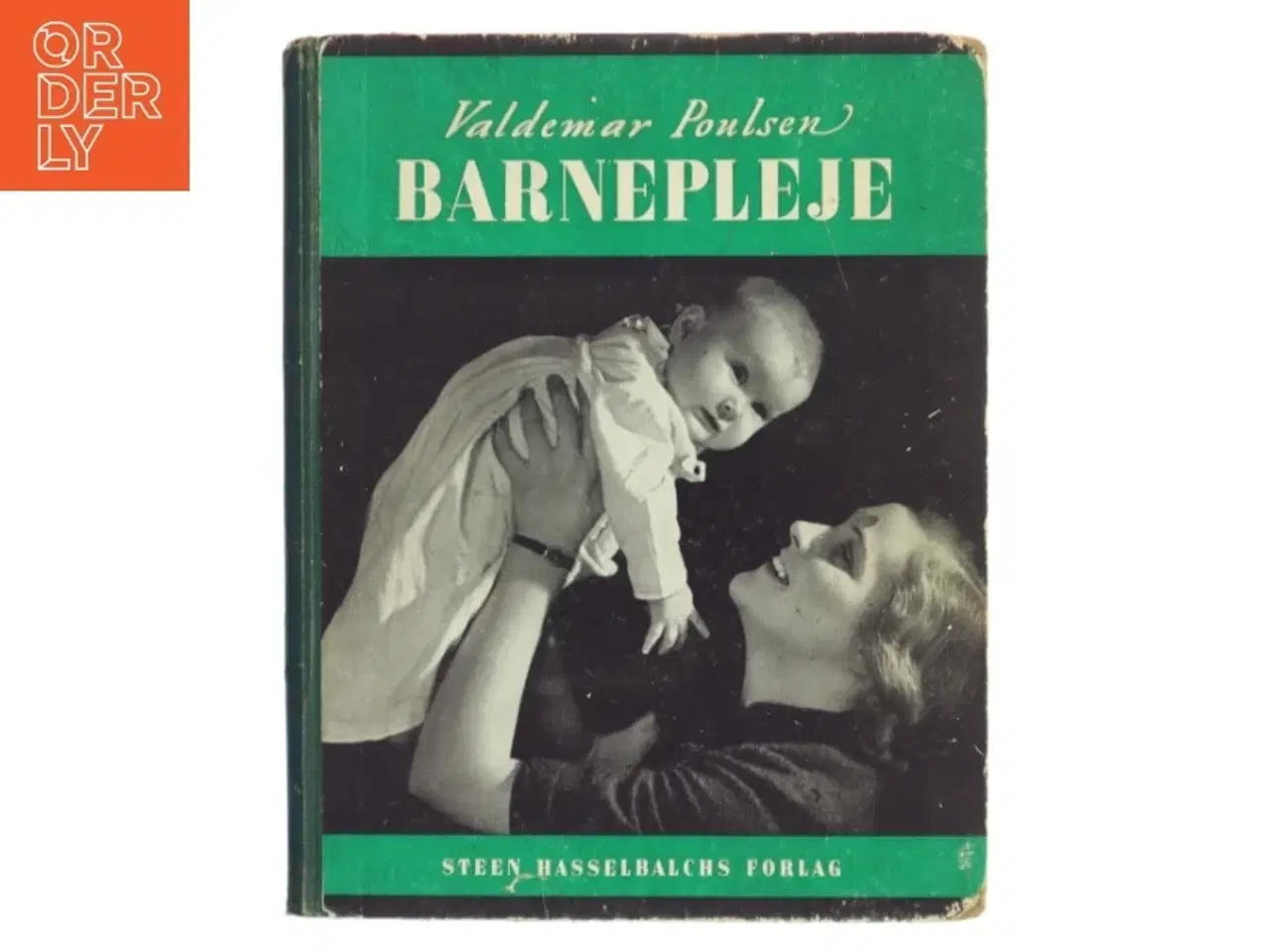 Billede 1 - Barnepleje af Valdemar Poulsen (Bog)