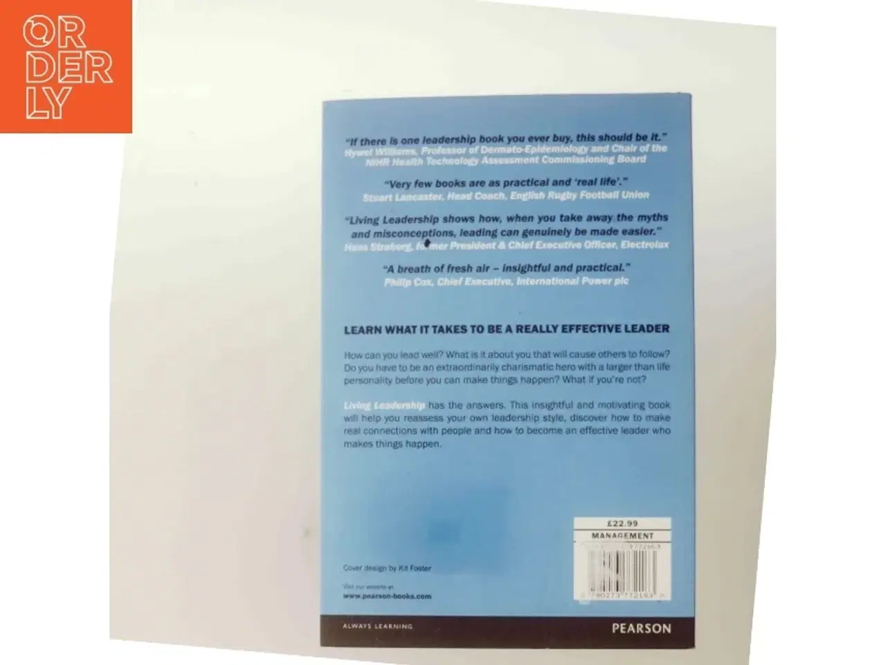 Billede 3 - Living leadership : A practical guide for ordinary heroes (Bog)