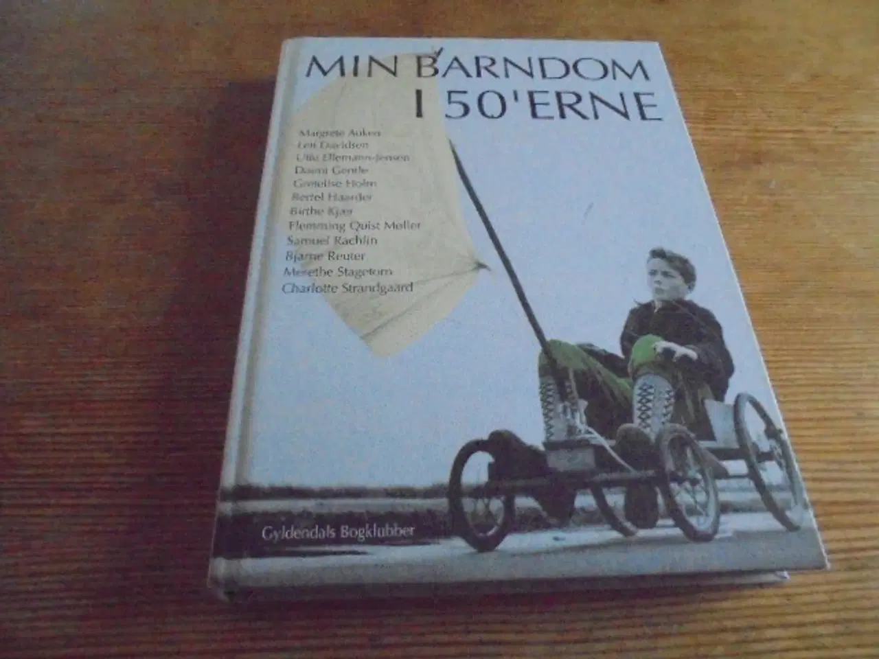 Billede 1 - Min barndom i 50’erne – se omtalen  