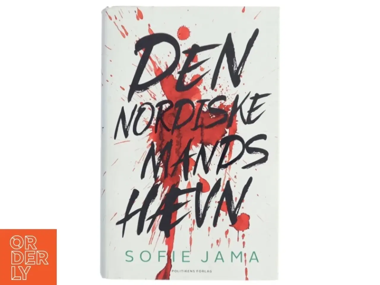 Billede 1 - Den nordiske mands hævn af Sofie Jama (f. 1982) (Bog)