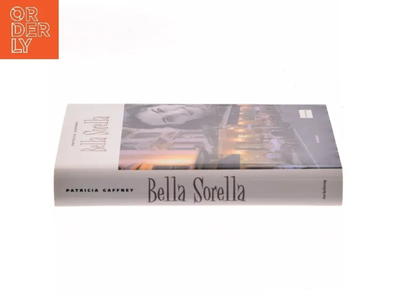 Billede 2 - Bella Sorella af Patricia Gaffney (Bog)