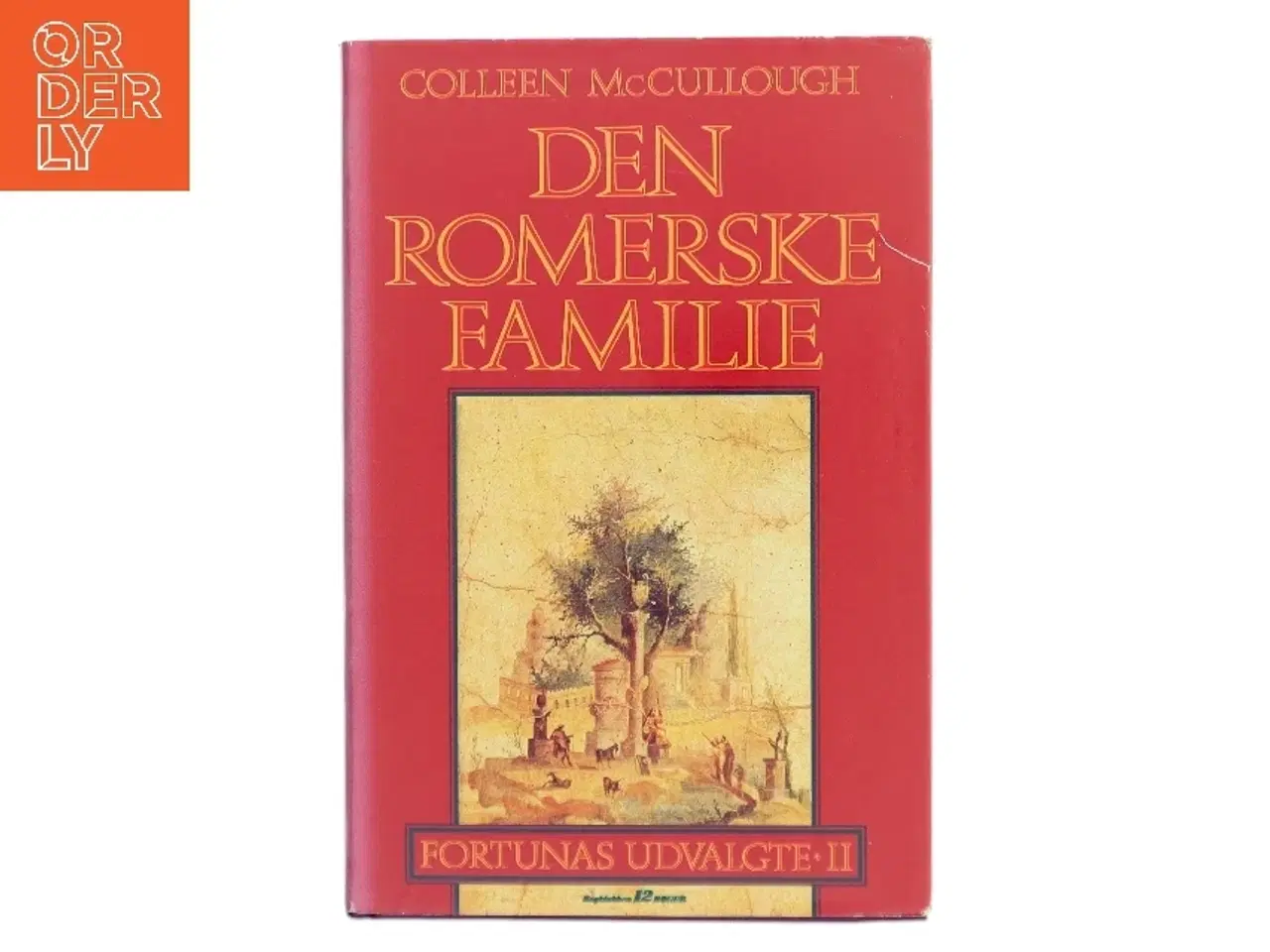 Billede 1 - Den Romerske Familie af Colleen McCullough (Bog)