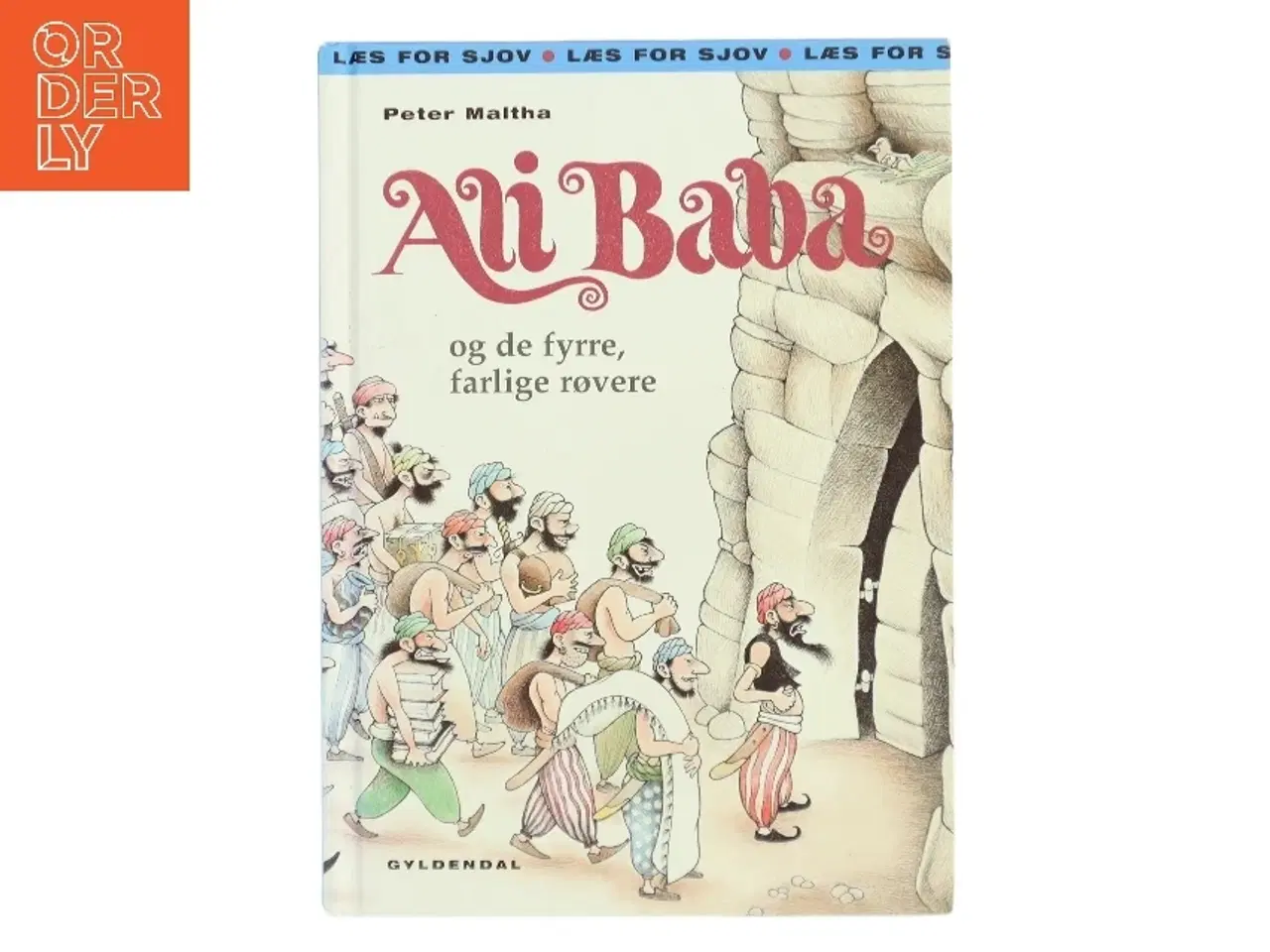 Billede 1 - Ali Baba og de fyrre, farlige røvere af Peter Maltha (Bog)