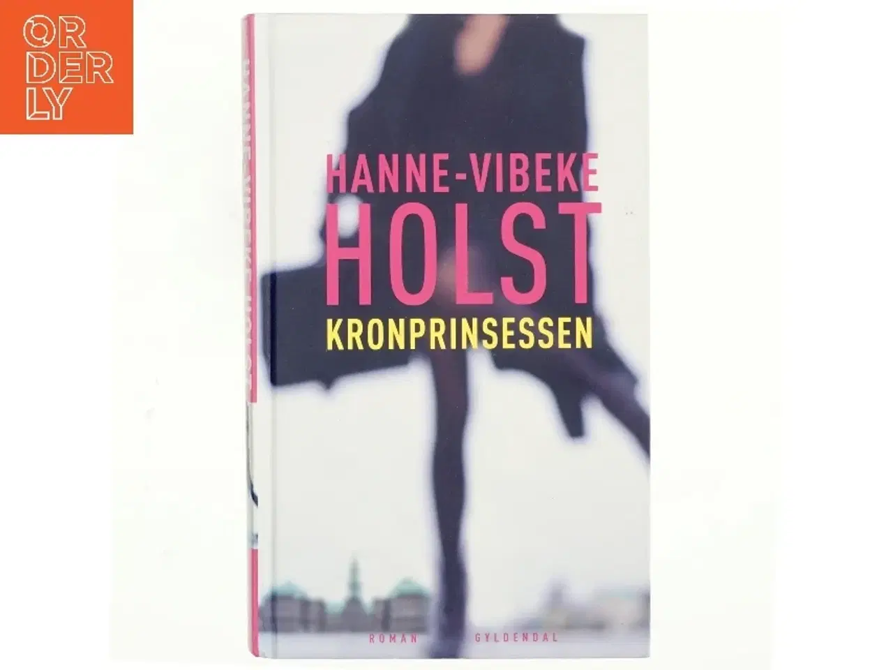 Billede 1 - Kronprinsessen af Hanne-Vibeke Holst (Bog)