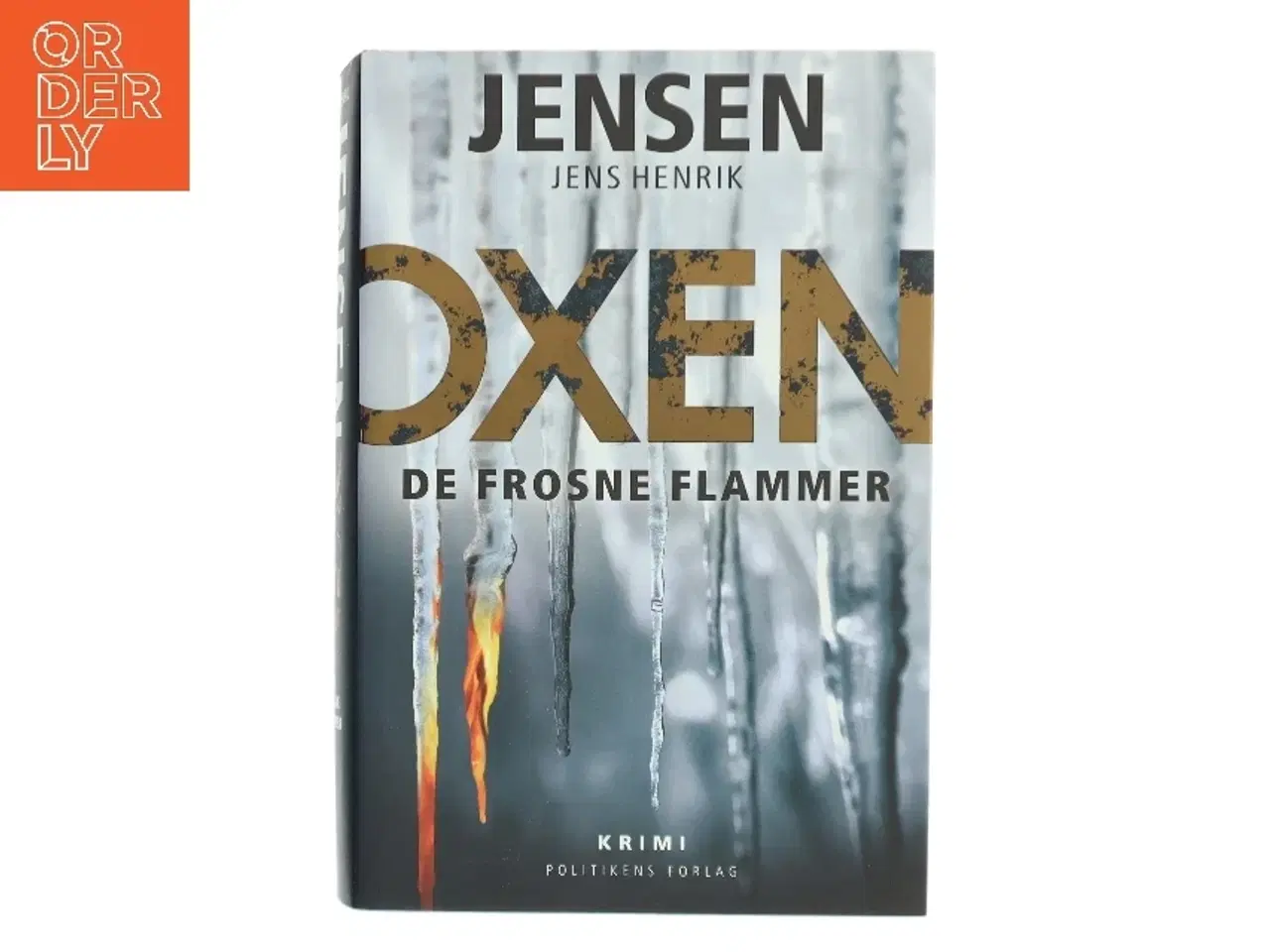 Billede 1 - De frosne flammer af Jens Henrik Jensen (Bog)