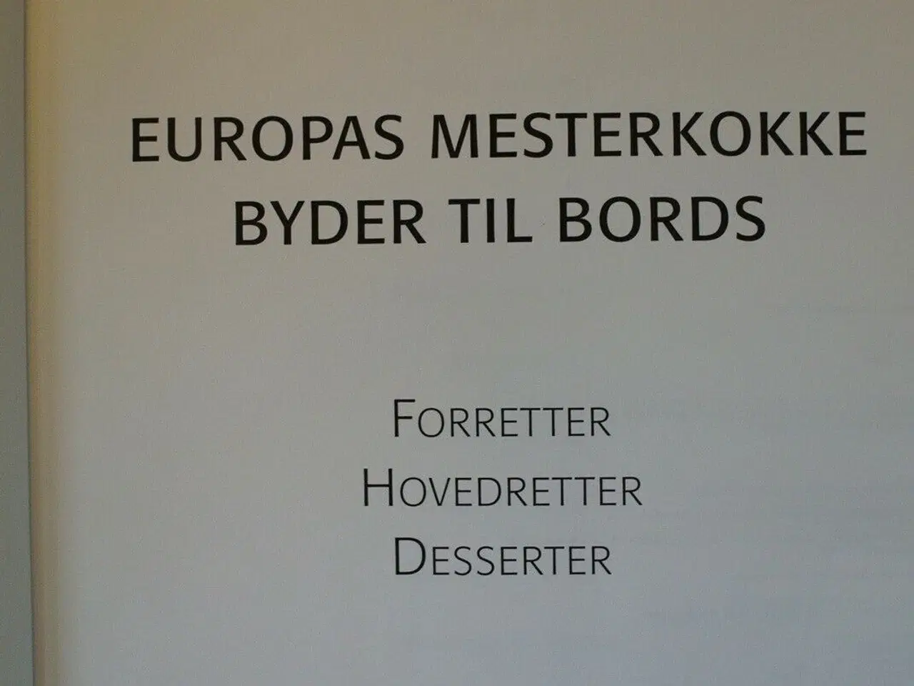 Billede 2 - eurodelices europas mesterkokke byder til bords -,