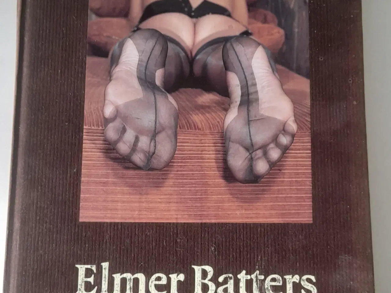 Billede 1 - Bog:Elmer Batters: Legs that Dance to Elmer’s tune