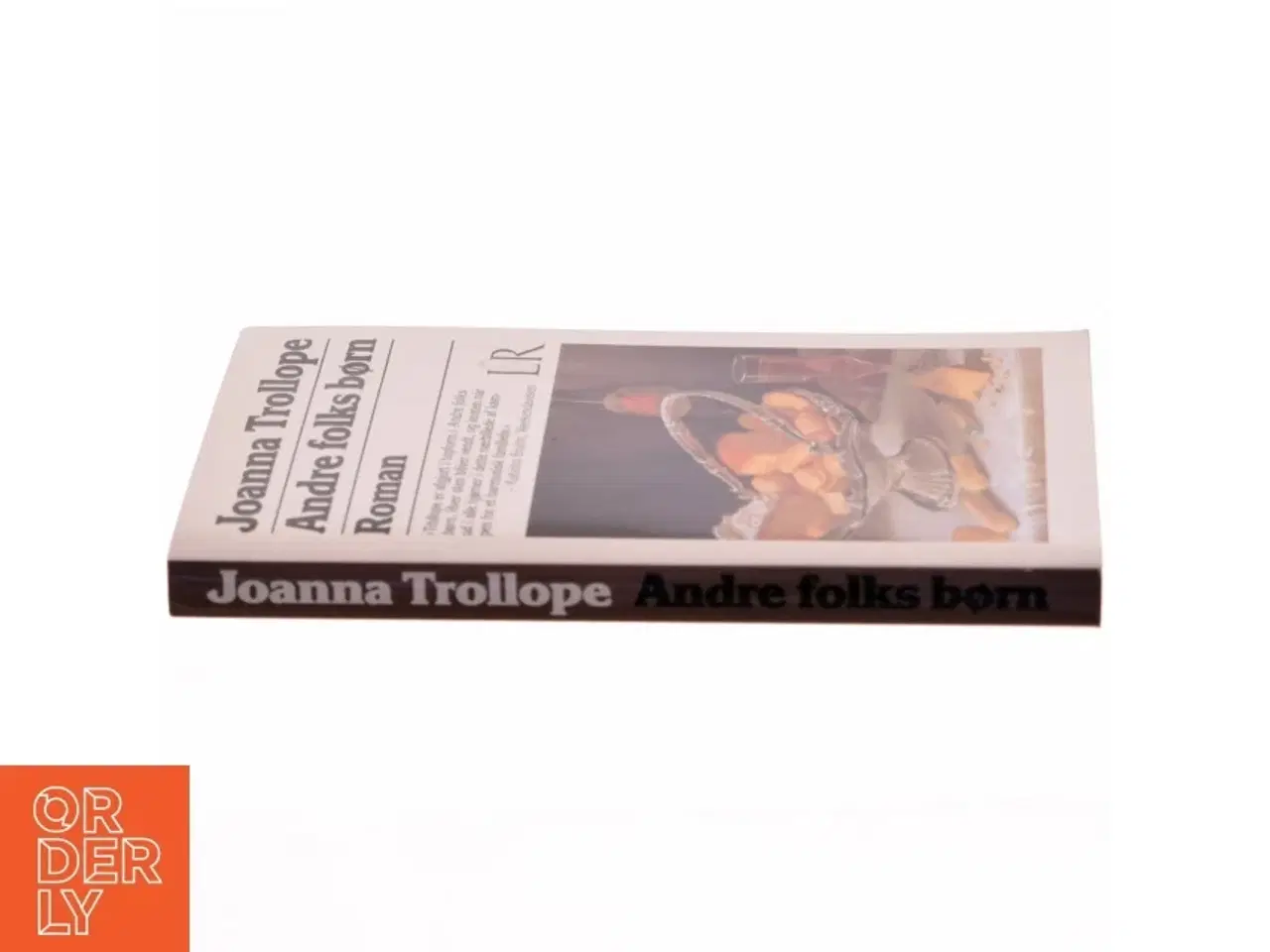 Billede 2 - Andre folks børn af Joanna Trollope (Bog)