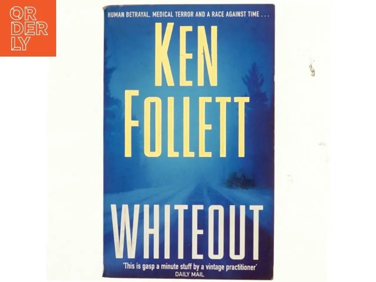 Billede 1 - Whiteout af Ken Follett (Bog)