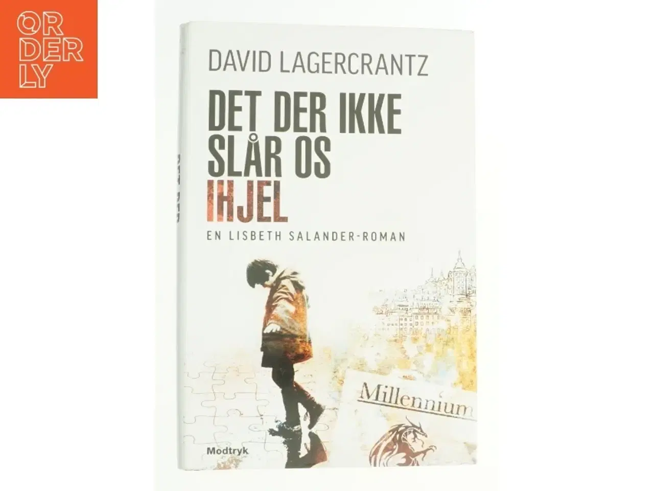 Billede 1 - Det der ikke slår os ihjel af David Lagercrantz (Bog)