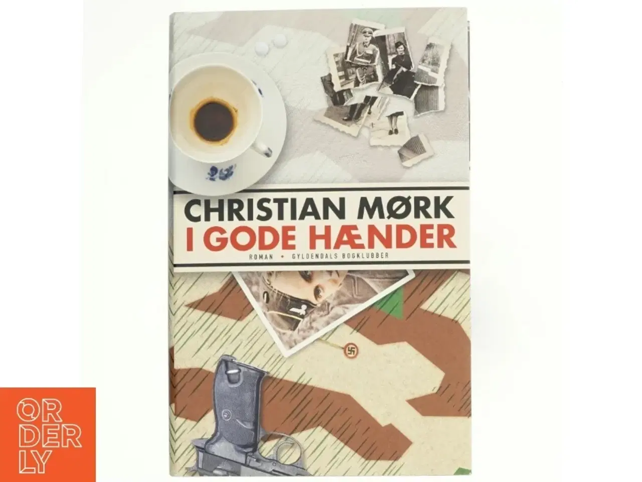 Billede 1 - I gode hænder : roman af Christian Mørk (Bog)