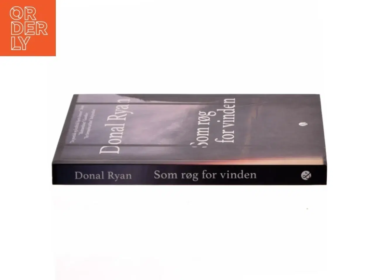 Billede 2 - Som røg for vinden af Donal Ryan (Bog)