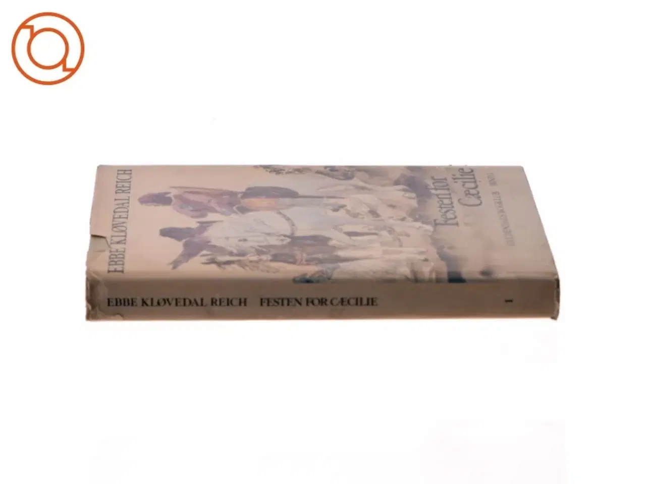 Billede 2 - Festen for Cæcilie (Bind 1) af Ebbe Kløvedal Reich (Bog)