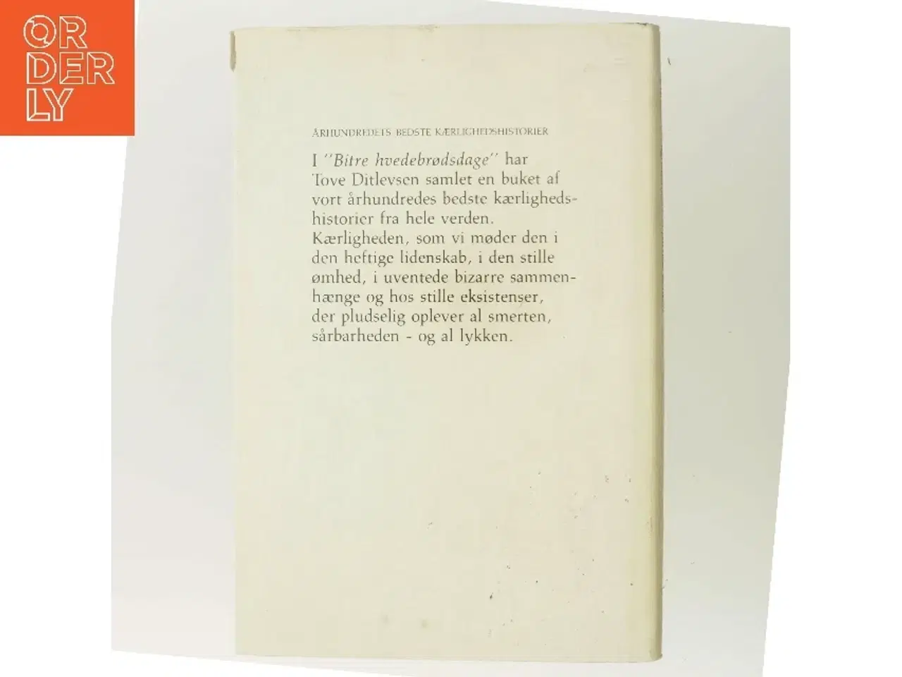 Billede 3 - Bitre Hvedebrødsdage af Tove Ditlevsen (Bog)
