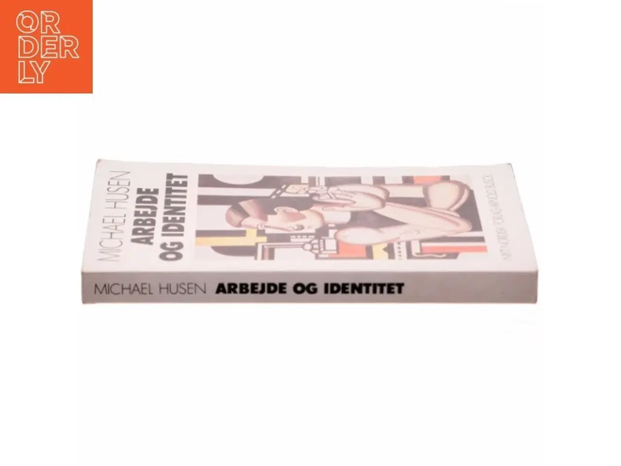 Billede 2 - Arbejde og identitet af Michael Husen (Bog)