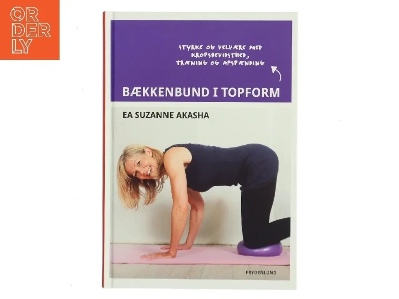 Billede 1 - Bækkenbund i topform af Ea Suzanne Akasha (Bog)