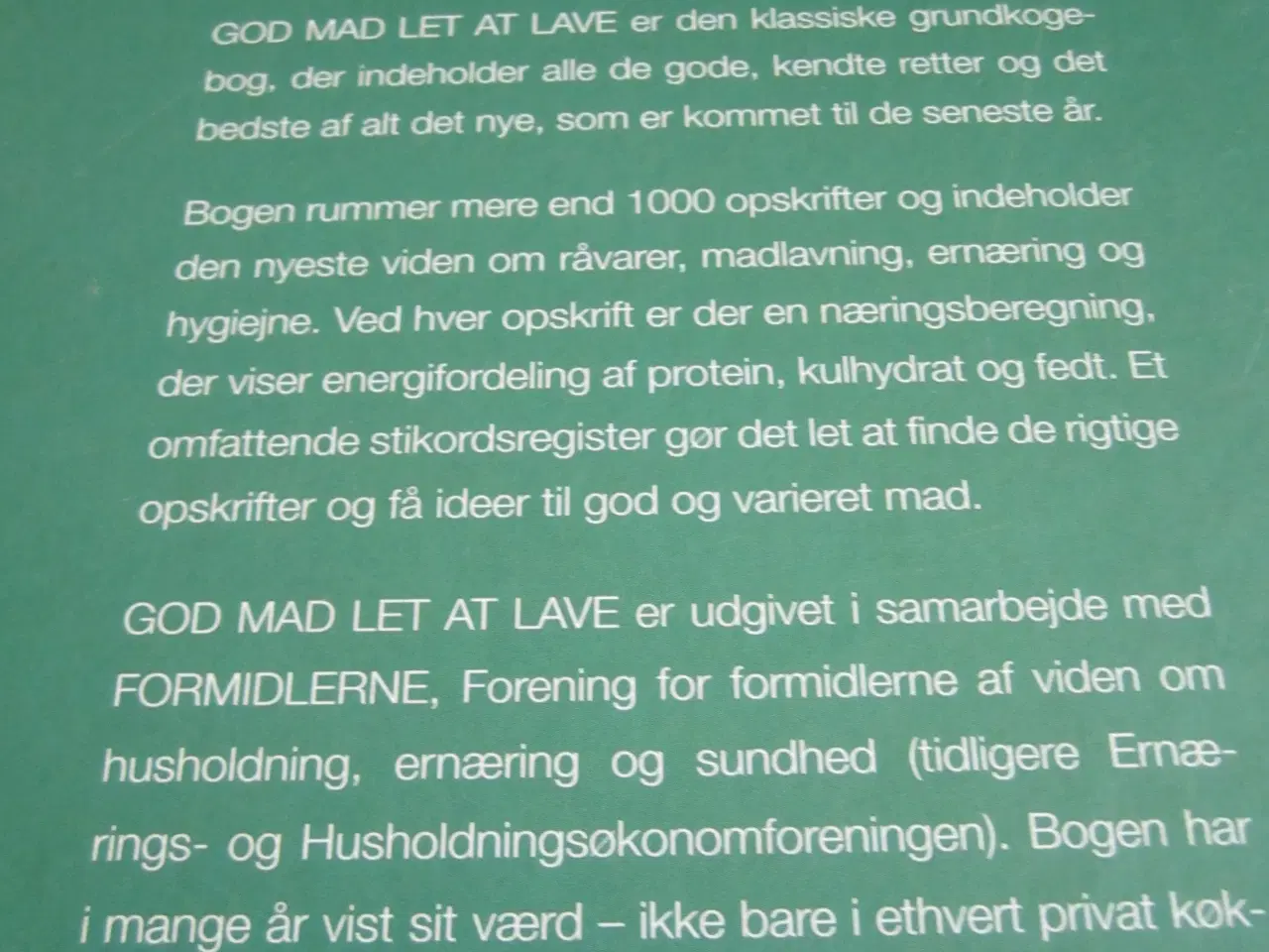 Billede 3 - GOD MAD LET AT LAVE. Klassisk Kogebog.