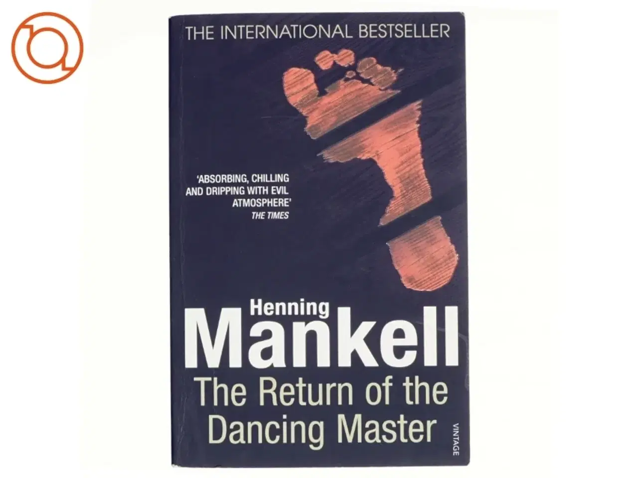 Billede 1 - The Return of the Dancing Master af Henning Mankell (Bog)
