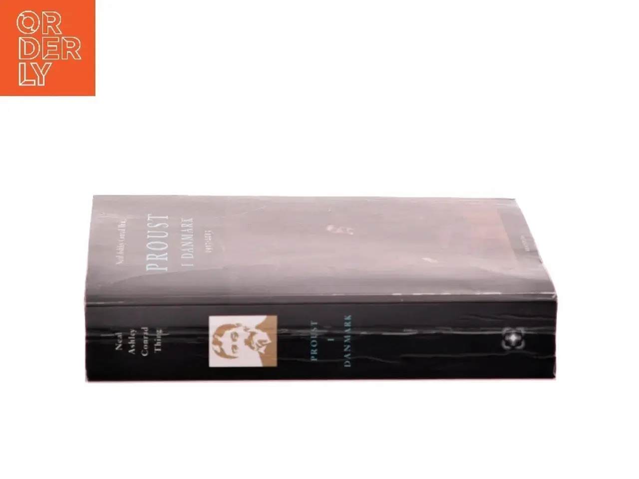 Billede 2 - Proust i Danmark af Neal Ashley Conrad Thing (Bog)