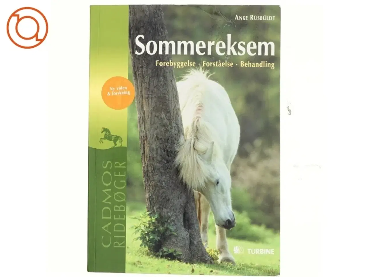 Billede 1 - Sommereksem : forebyggelse, forståelse, behandling af Anke Rüsbüldt (Bog)