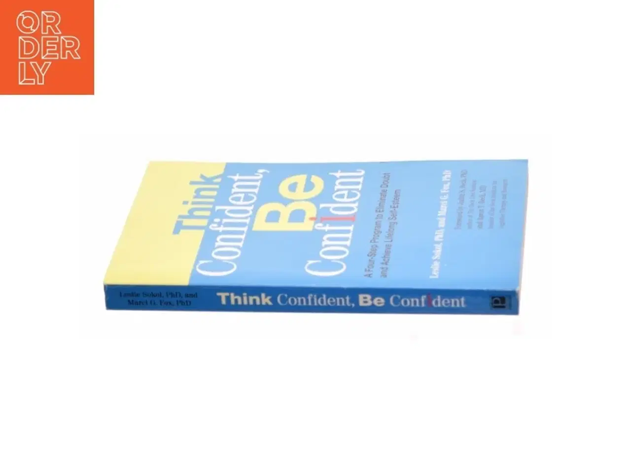 Billede 3 - Think Confident  Be Confident af Sokol, Leslie / Fox, Marci G. / Beck, Judith S. (Bog)