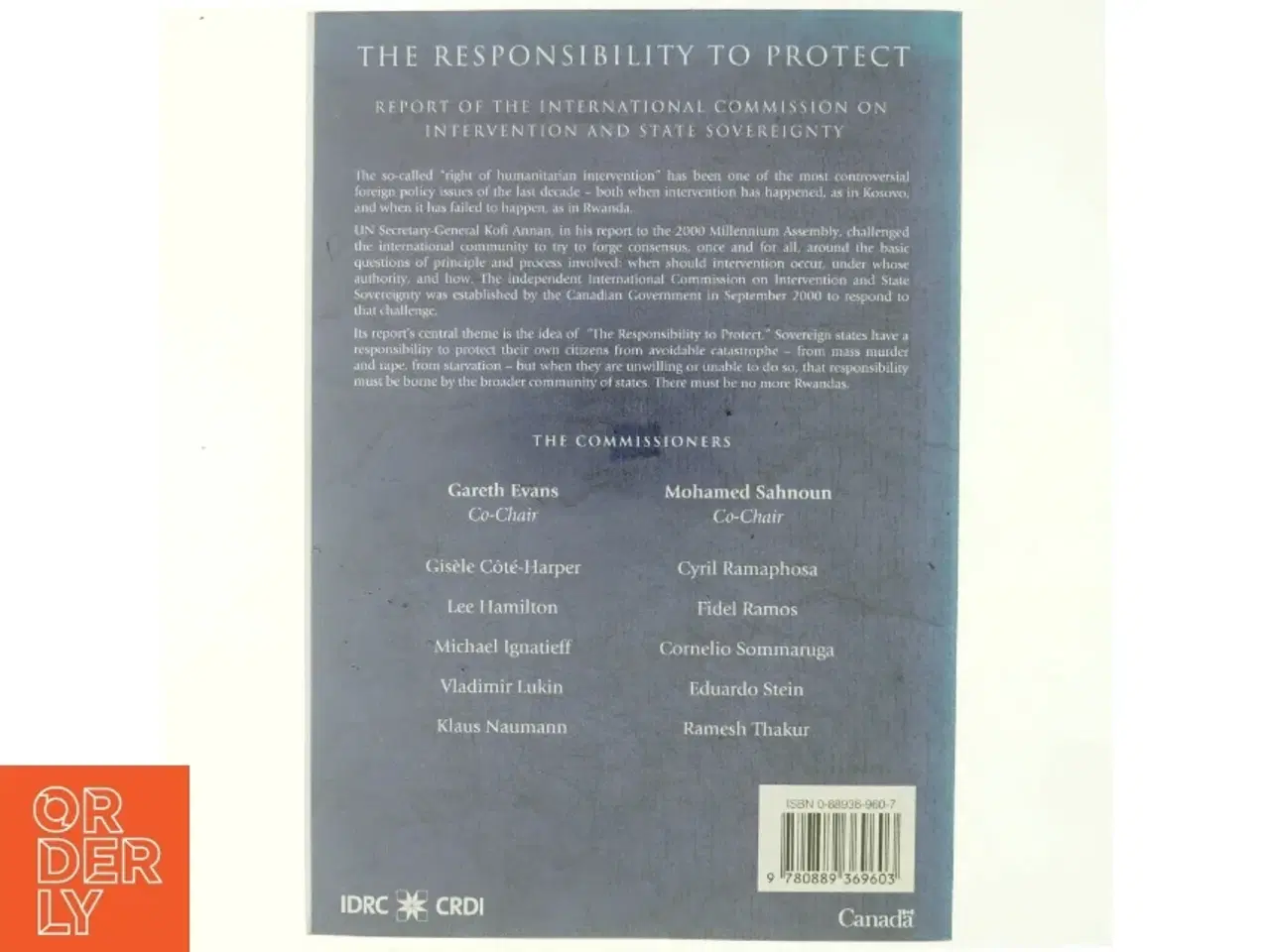 Billede 3 - The Responsibility to Protect : Report of the International Commission on Intervention and State Sovereignty (Bog)