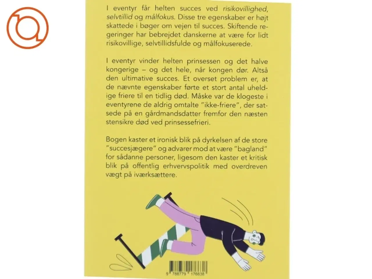 Billede 2 - Fakta og fordomme om vejen til succes af Michael Møller (Bog)