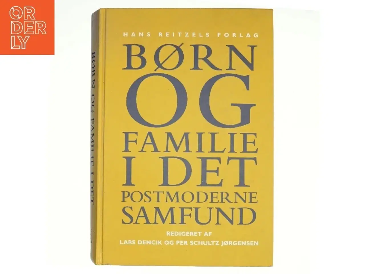 Billede 1 - Børn og familie i det postmoderne samfund (Bog)