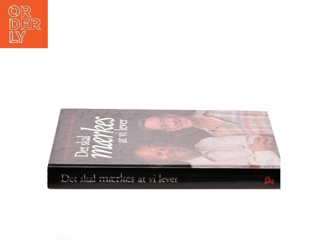 Billede 2 - Det skal mærkes at vi lever (Bog)