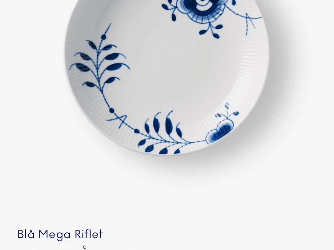 Billede 4 - Royal Copenhagen - Blå Mega Riflet