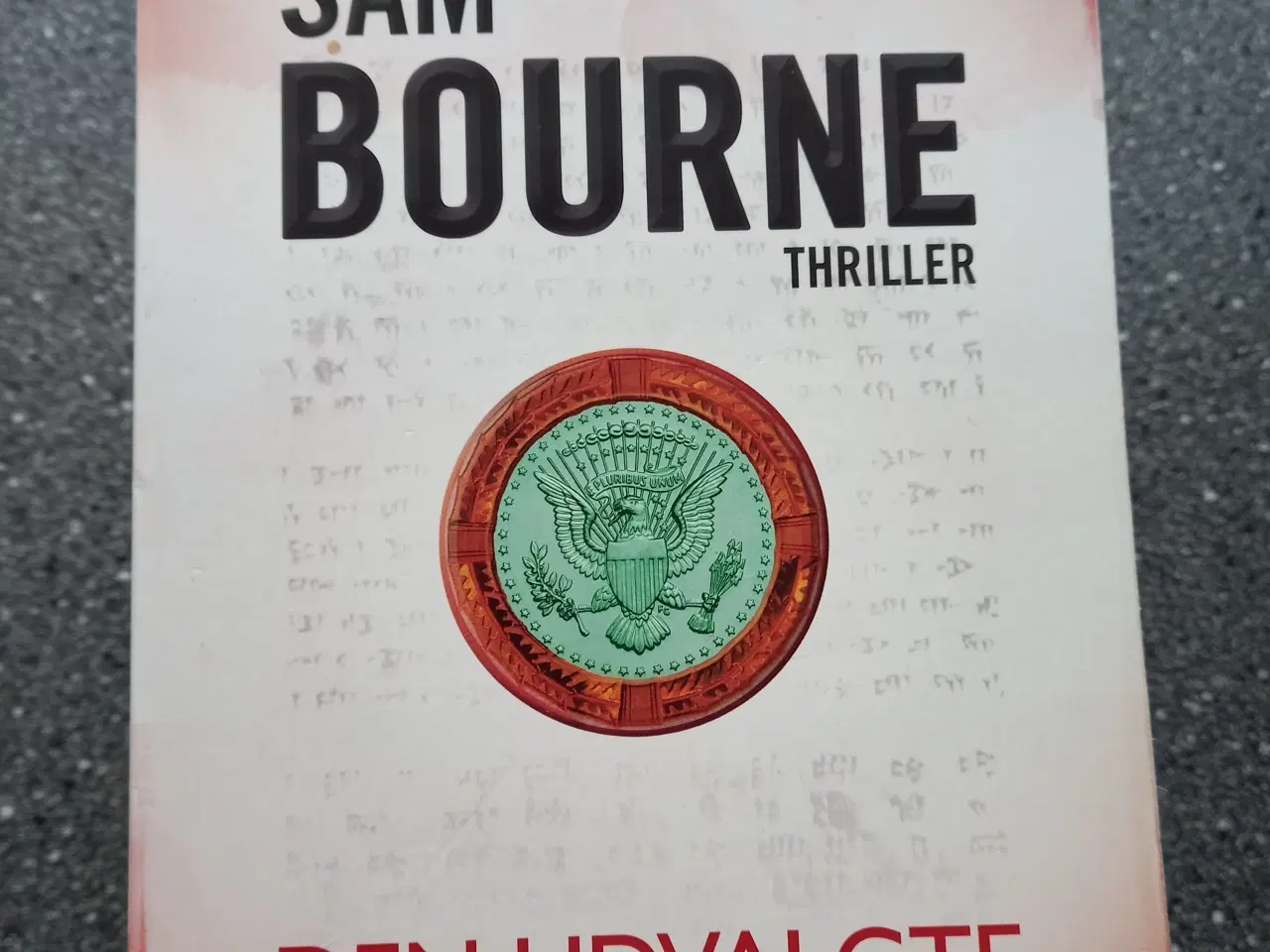 Billede 1 - Den udvalgte - Sam Bourne