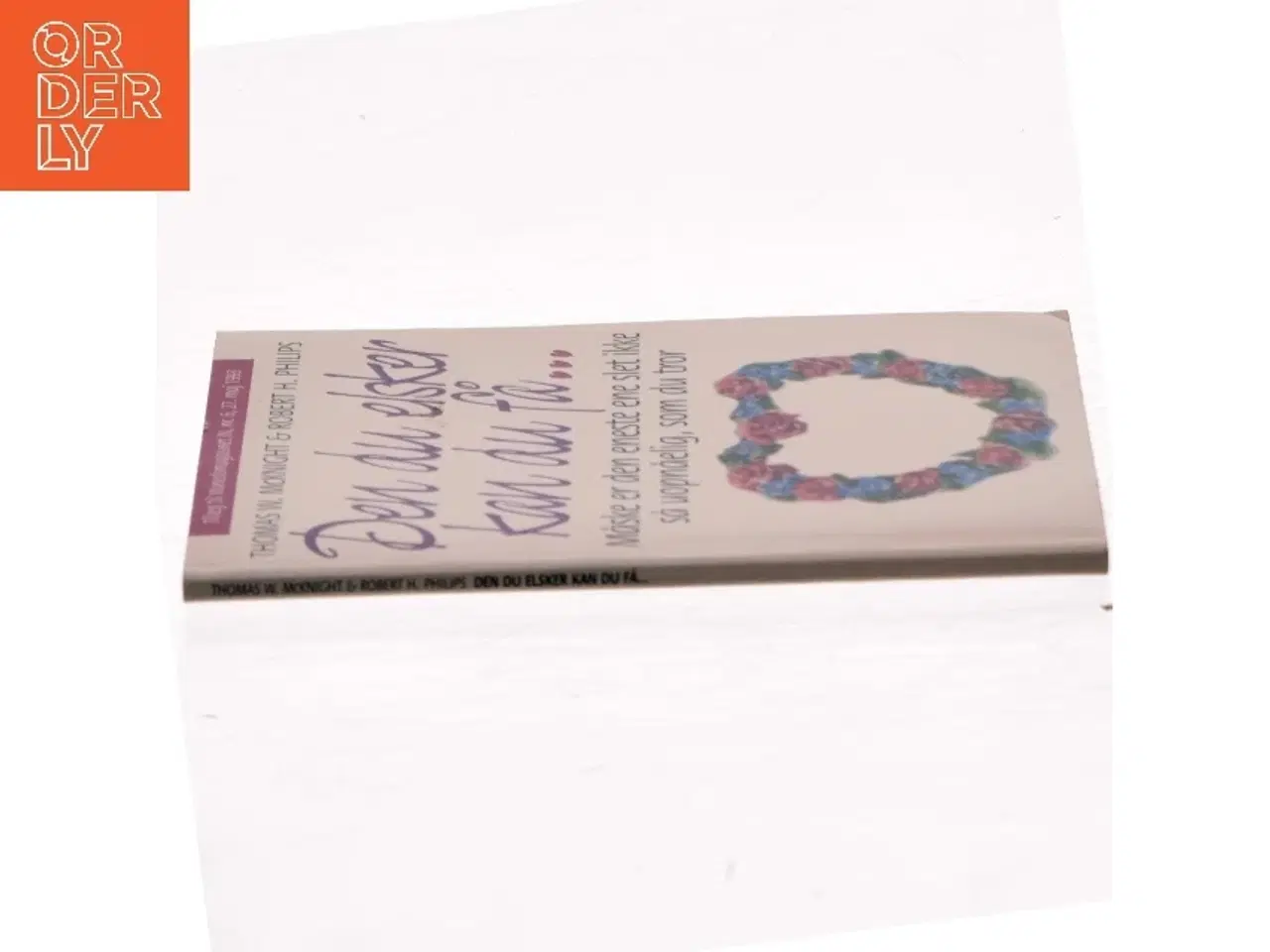 Billede 2 - Den du elsker kan du få af Thomas W. McKnight (Bog)