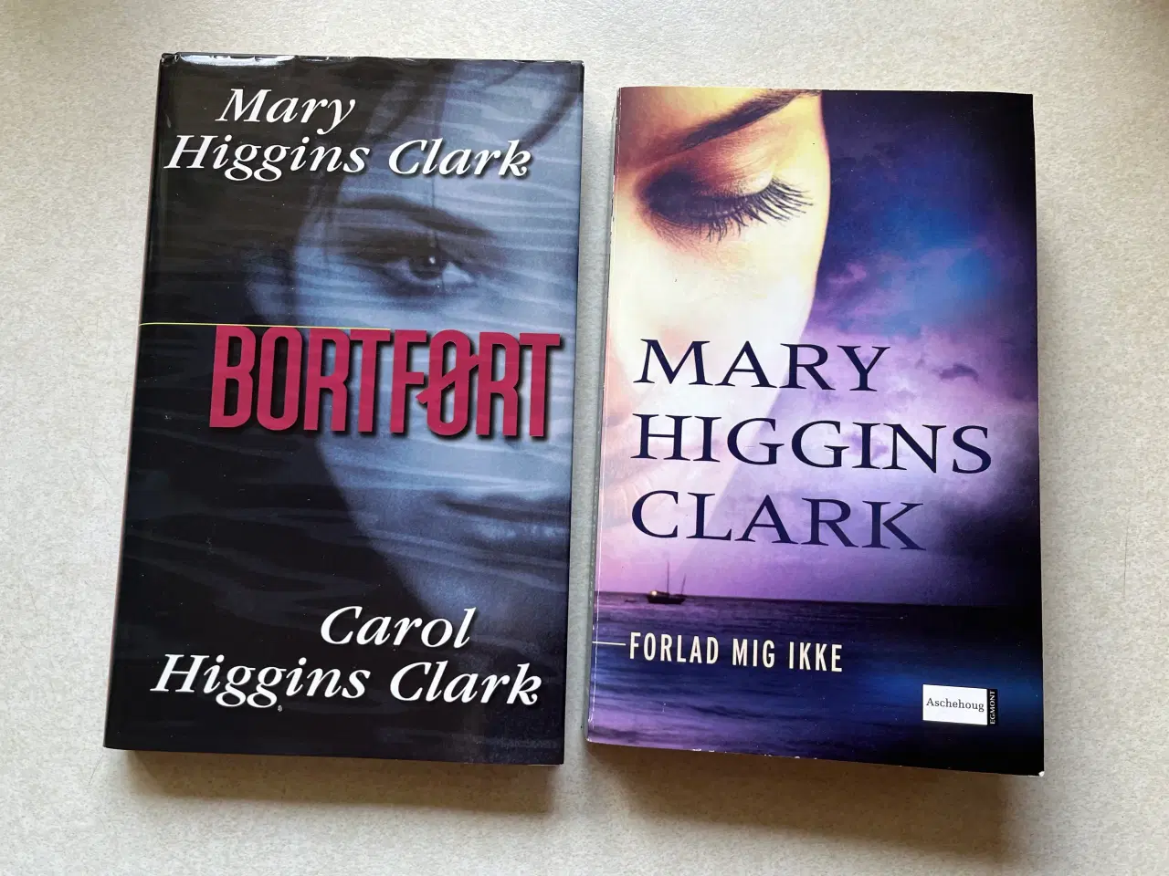 Billede 1 - Mary Higgins Clark:  Bortført - Forlad mig ikke