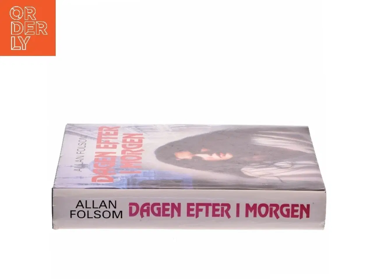 Billede 2 - Dagen efter i morgen af Allan Folsom (Bog)