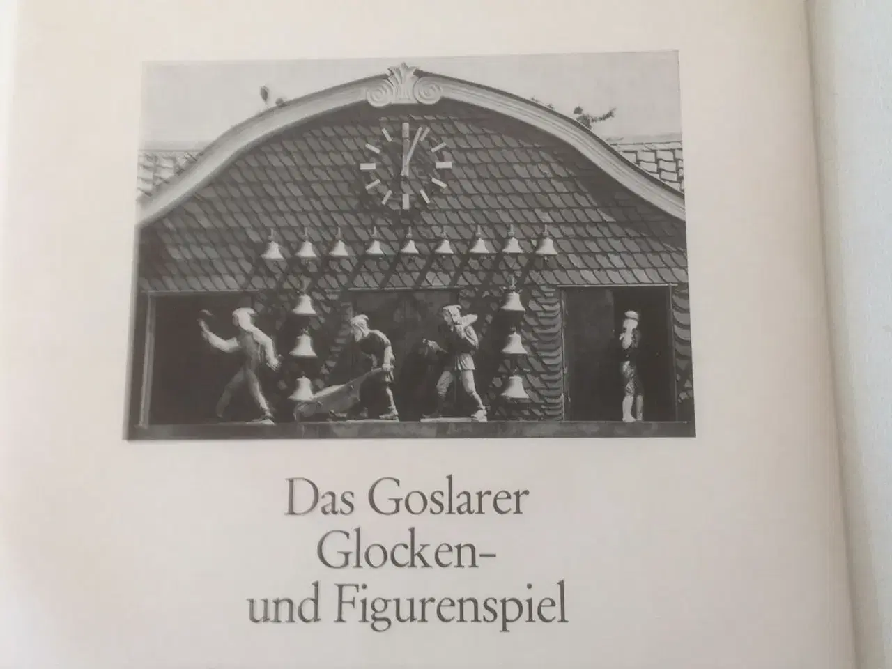 Billede 1 - Das Goslarer Glocken-Figurenspiel