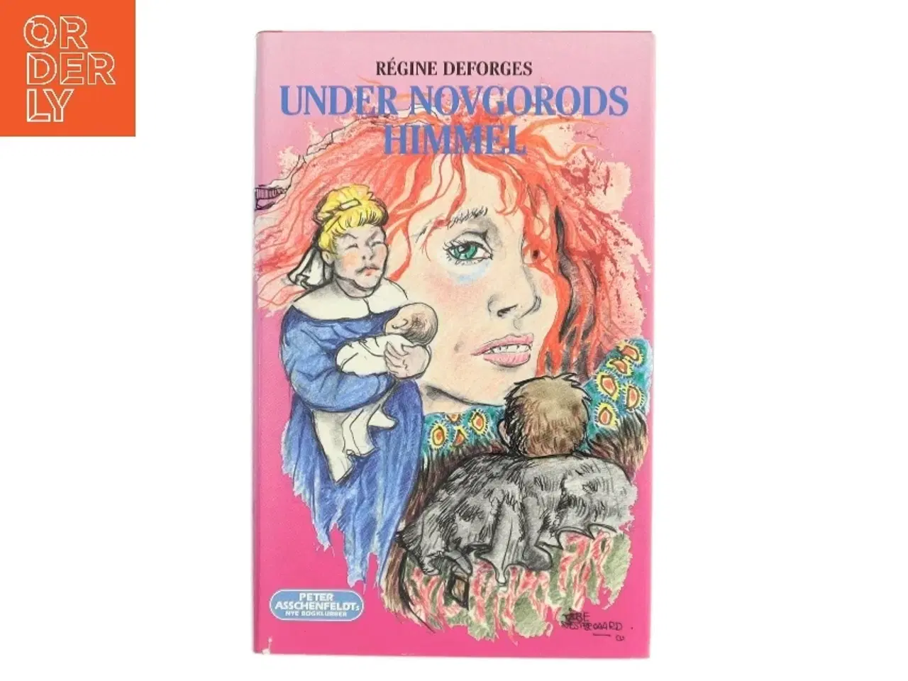Billede 1 - Under Novgorods Himmel af Régine Deforges (Bog)