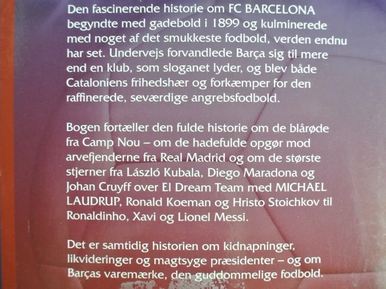 Billede 3 - barca. historien om fc barcelona, Af jesper gaarsk
