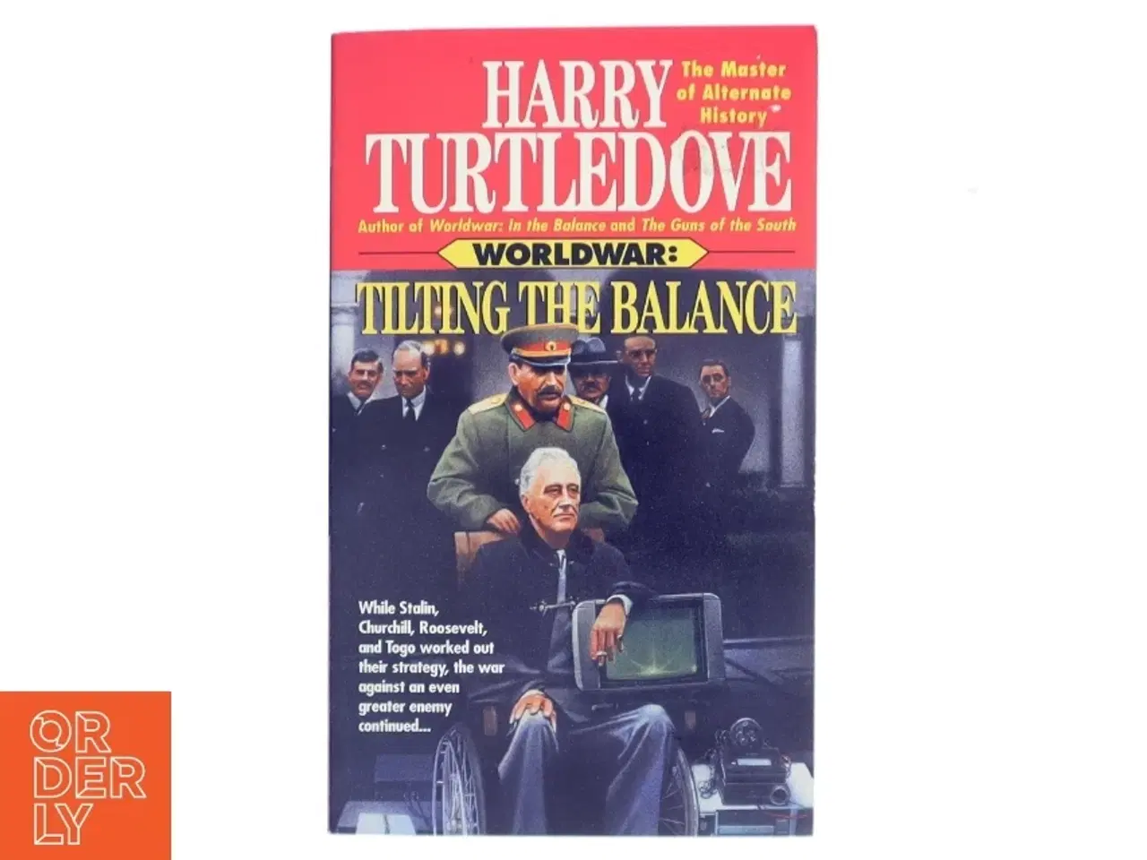 Billede 1 - Worldwar: Tilting the Balance af Harry Turtledove (Bog)