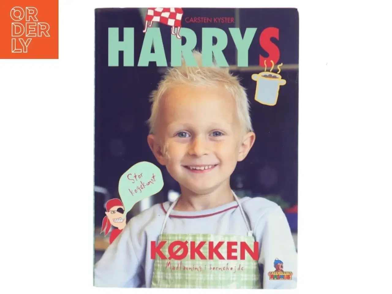 Billede 1 - Harrys køkken : madlavning i børnehøjde af Carsten Kyster (Bog)