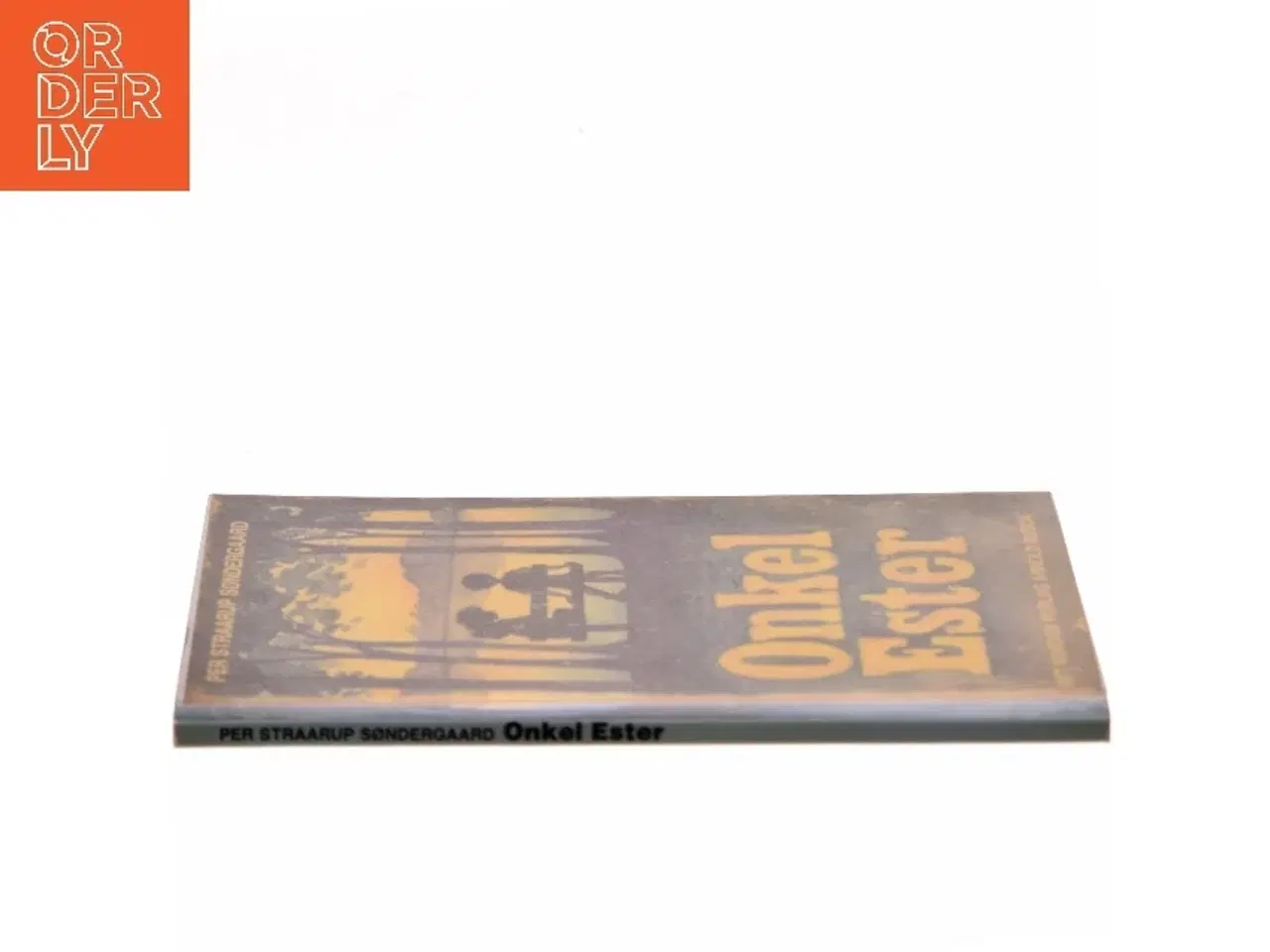 Billede 2 - Onkel Ester af Per Straarup Søndergaard (Bog)